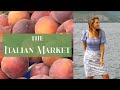 THE ITALIAN MARKET: Learn Italian Phrases for Market Shopping in Italy