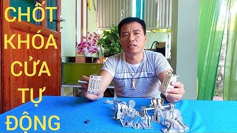 TEST BỘ CHỐT KHÓA CỬA TỰ ĐỘNG THÔNG MINH MẪU MỚI MẠ KẼM VÀ INOX CHUẨN 