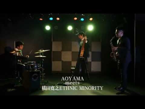 ETHNIC MINORITY × 洋服の青山 vol.3