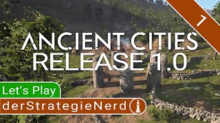 #1: Wie gut ist das Release 1.0? ♚ Let's Play Ancient Cities | gameplay deutsch tutorial