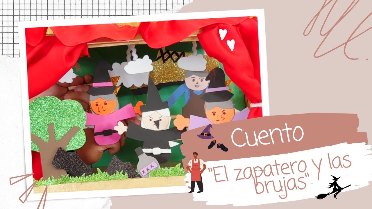 El zapatero y las brujas. Obra de teatro con títeres. - YouTube