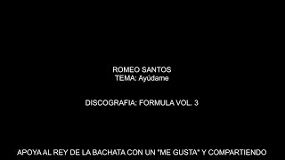 Romeo Santos - Ayúdame (Letra/Lyrics)