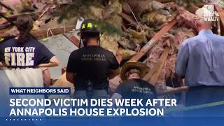 Second victim dies week after Annapolis house explosion