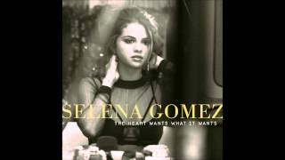 Selena Gomez - Heart Wants What It Wants  HQ