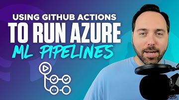 Using GitHub Actions to Run Azure ML Pipelines