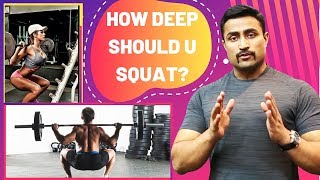 HOW DEEP SHOULD U SQUAT?