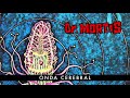 El Siniestro Dr. Mortis - Onda Cerebral