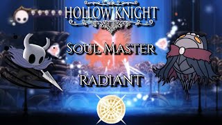 Hollow Knight [No Hit] - Soul Master | Maestro de Almas (Radiant | Radiante)
