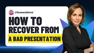 How To Recover From A Bad Presentation