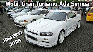 Mobil-Mobil Di Gran Turismo Ada Semua Disini ~ JDM FEST 2024 Bandung