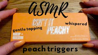 🍑ASMR Peach Triggers | Gentle Tapping, Gentle Scratching, Camera Lens Tapping (Whispered) screenshot 4