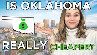 Is Oklahoma really cheaper Is Oklahoma a cheaper place to live
