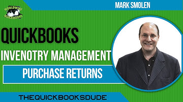 QuickBooks Inventory Purchase Returns And Vendor Refunds