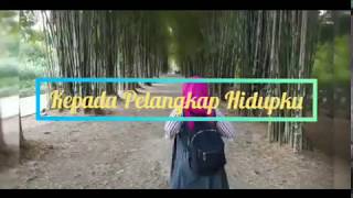 Status WA Keren - Kepada Pelengkap Hidupku