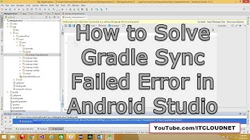 How to Solve Gradle Sync Failed Error in Android Studio | How do I Fix Gradle Prob in Android Studio