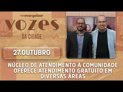Community Outreach Center offers free services | 10/27/26 | Vozes da Cidade
