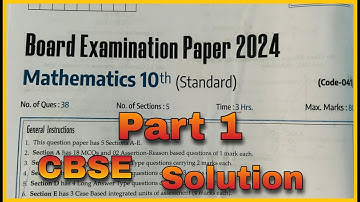CBSE Board Examination paper  class 10 maths 2024 board Exam paper solution class 10 Topper Solution