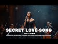 Little Mix Secret Love Song Romantic Orchestral Cover 2025 Deep Emotional Performance