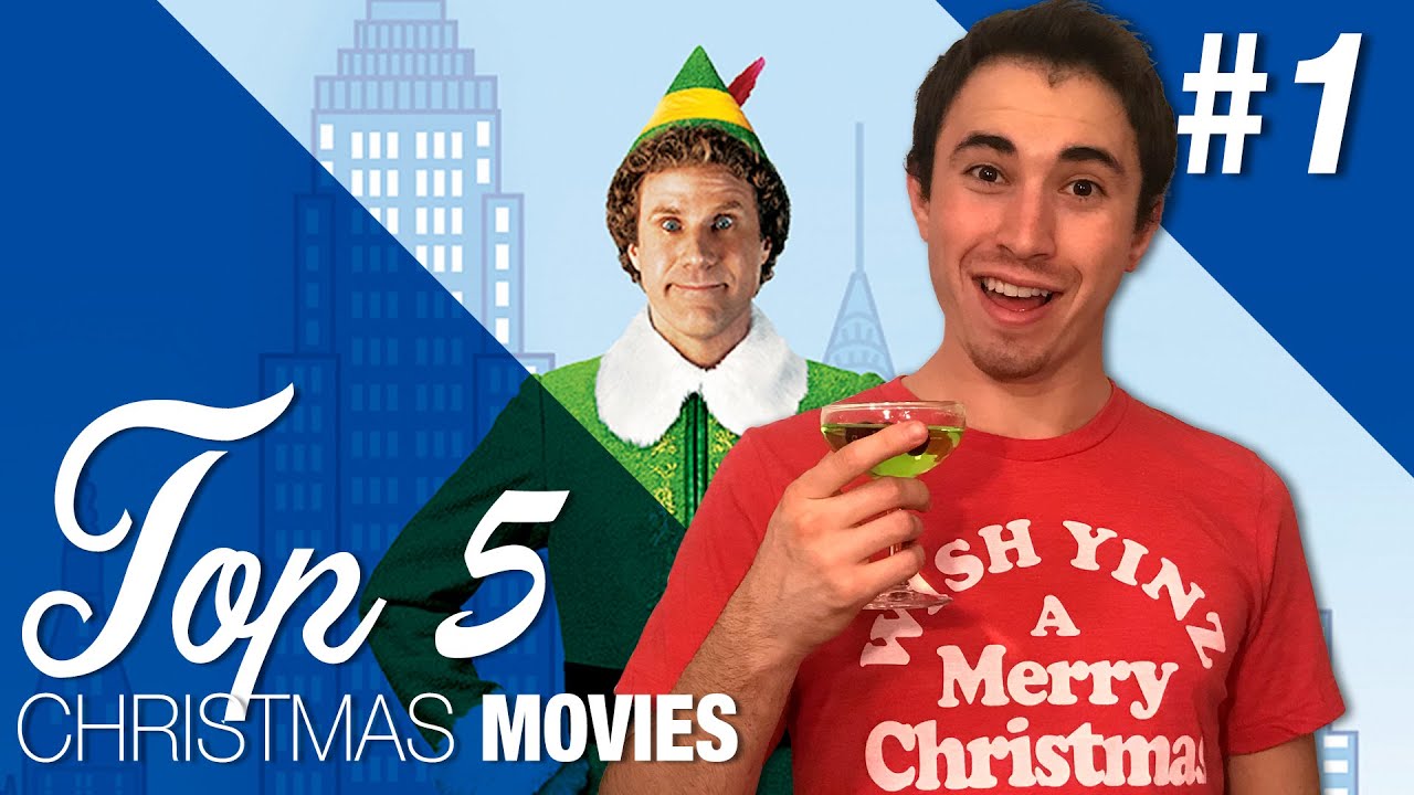 Top 5 Best Christmas Movies: Elf (#1) - YouTube