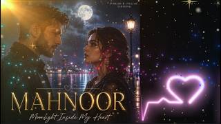 Mahnoor Turkish & English Duet Kalbimin Ay Işığı