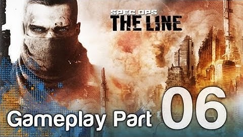 Spec Ops: The Line - Gameplay Walkthrough Part 6 | WikiGameGuides