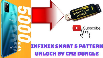 Infinix Smart 5 pattern Unlock Pattern By Cm2 Dongle