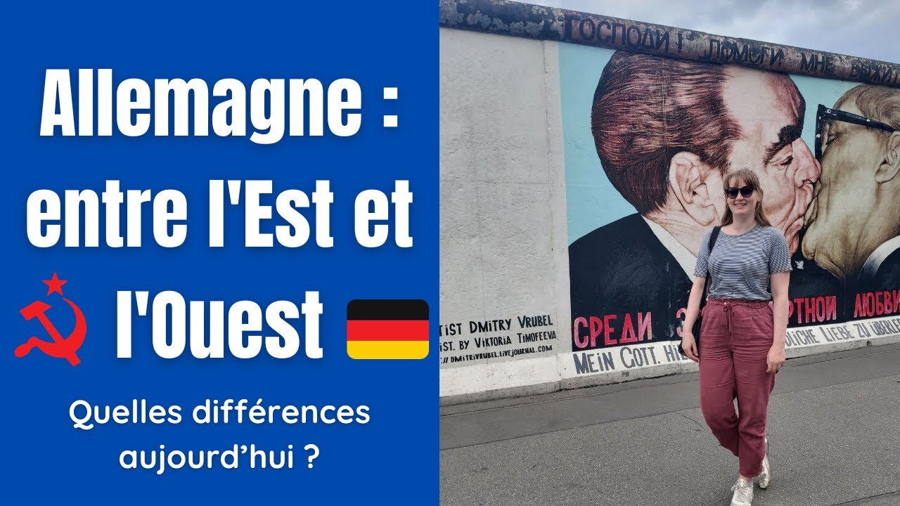 Quelles sont les différences entre l'Allemagne de l'Ouest et l'Allemagne de l'Est ?