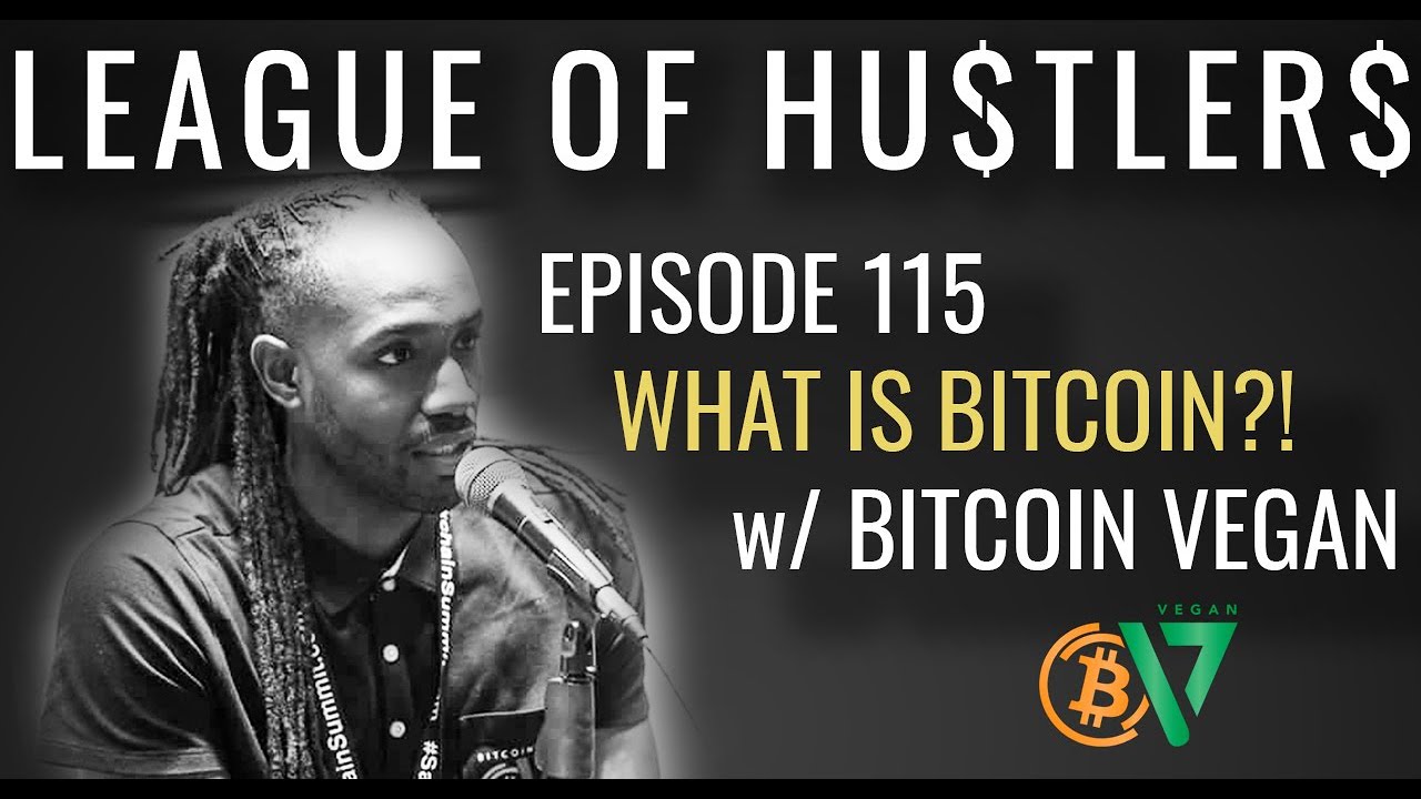 Ep115: WHAT IS BITCOIN BLOCKCHAIN | Interview with Crypto Expert Bitcoin  Vegan + How Much Is Bitcoin