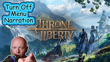 Throne And Liberty ● How To Turn Off Menu Narration (Game Access Voice Guide)