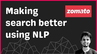 How Zomato improved its search by identifying intent through NLP