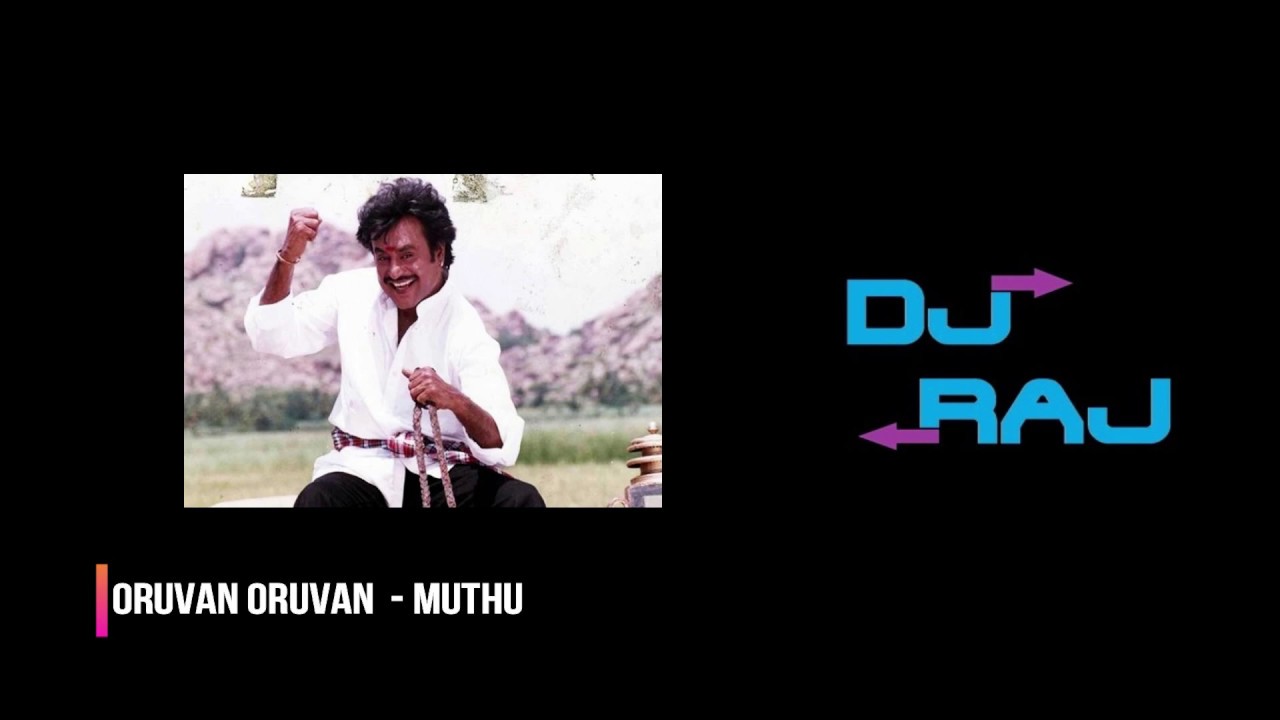 DJ Raj   Rajanikanth Muthu Remix