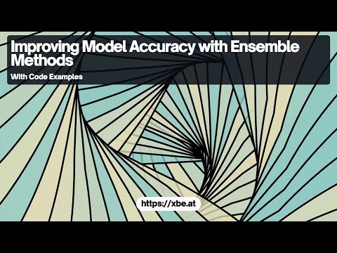 Improving Model Accuracy with Ensemble Methods: Bagging and Boosting