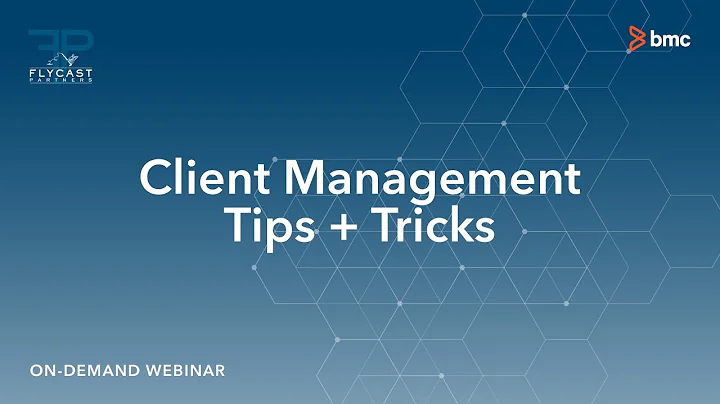 Flycast Partners & BMC Software | Client Management Tips + Tricks