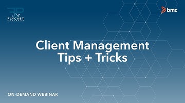 Flycast Partners & BMC Software | Client Management Tips + Tricks