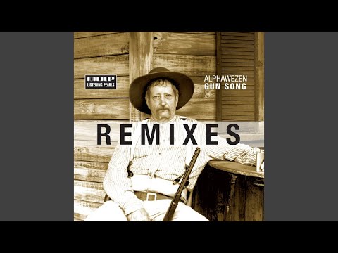 Gun Song (Dadamnphreaknoizphunk Remix)