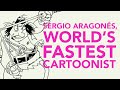 Sergio aragons the worlds fastest cartoonist