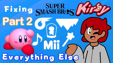 Fixing Smash Kirby Representation - Part 2: Stages and more!