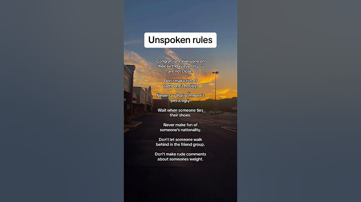 Unspoken rules