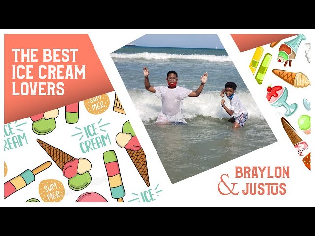 The Best Ice Cream lover In the Planet | Braylon & Justus | Hope 4 change