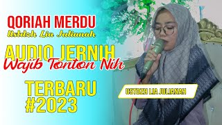 Qori'ah Lia Julianah | Suara Merdu | Asal Serang Banten