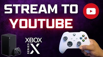 How To Stream To YOUTUBE on your Xbox Series X|S (SUPER EASY)