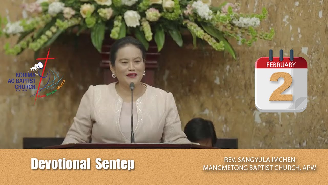 KABA 2nd February 2025 | Devotional Sentep | O Jembir Rev. Sangyula Imchen, Mangmetong Baptist Arogo