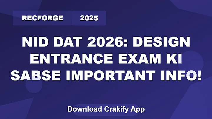 NID DAT 2026 Notification & Details | Design Entrance Exam 2026 Guide