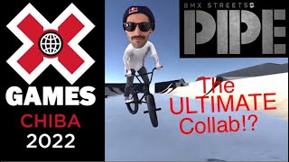Doing X GAMES 2022 Tricks in Bmx Streets Pipe!?