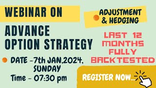 Free Webinar on Advance Option Strategy | Register Now |