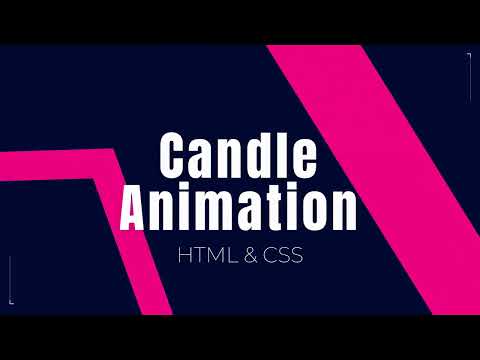 Candle Animation | HTML & CSS Animations #13 | #html #css #animation #coding #candle #fire