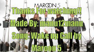 Wake up call-Maroon 5(HQ-Lyrics)