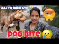 Dog Bite 😭!! Aaj to bach gyi 😢!! Couple masti vlog !! Love marriage couple vlog !! Cute couple vlog