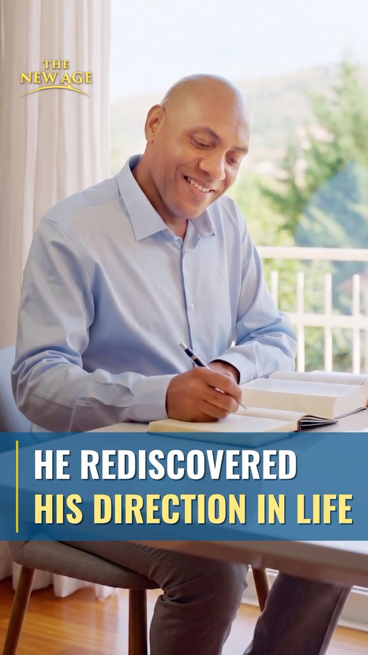 He Rediscovered His Direction in Life