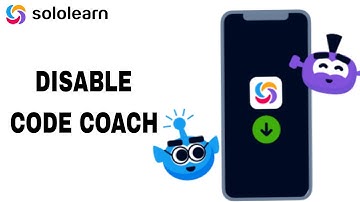 How To Disable And Turn Off Code Coach On Sololearn App